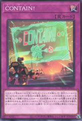 This is an image for the product CONTAIN! that has a rarity of Common in the Deck Build Pack: Amazing Defenders with a card code of DBAD-JP011 that is available on the TEKKX Product website.