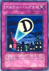 This is an image for the product Destiny Signal that has a rarity of Common in the Duelist Pack: Aster Phoenix with a card code of DP05-JP024 that is available on the TEKKX Product website.