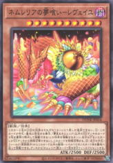 This is an image for the product Nemleria Dream Devourer - Reveil that has a rarity of Common in the Duelist Nexus with a card code of DUNE-JP016 that is available on the TEKKX Product website.