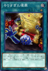 This is an image for the product Overdone Burial that has a rarity of Super Rare in the Circuit Break with a card code of CIBR-JP063 that is available on the TEKKX Product website.