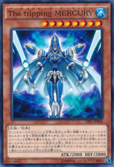 This is an image for the product The Tripper Mercury that has a rarity of Common in the Collectors Pack: Duelist of Flash Version with a card code of CPF1-JP006 that is available on the TEKKX Product website.