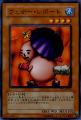 This is an image for the product Weather Report that has a rarity of Common in the Tournament Pack 2007 Vol.1 with a card code of TP01-JP005 that is available on the TEKKX Product website.