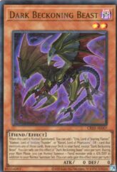 This is an image for the product Dark Beckoning Beast that has a rarity of Ultra Rare in the Creation Pack 03 with a card code of CR03-AE007 that is available on the TEKKX Product website.