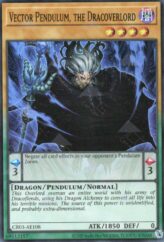 This is an image for the product Vector Pendulum, the Dracoverlord that has a rarity of Super Rare in the Creation Pack 03 with a card code of CR03-AE108 that is available on the TEKKX Product website.