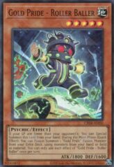 This is an image for the product Gold Pride - Roller Baller that has a rarity of Super Rare in the Creation Pack 04 with a card code of CR04-AE050 that is available on the TEKKX Product website.