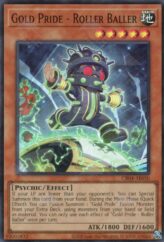 This is an image for the product Gold Pride - Roller Baller that has a rarity of Super Rare in the Creation Pack 04 with a card code of CR04-AE050 that is available on the TEKKX Product website.