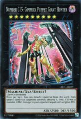 This is an image for the product Number C15: Gimmick Puppet Giant Hunter that has a rarity of Super Rare in the Creation Pack 05 with a card code of CR05-AE019 that is available on the TEKKX Product website.