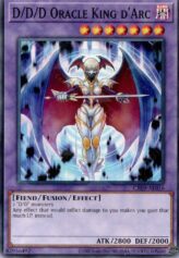 This is an image for the product D/D/D Oracle King d'Arc that has a rarity of Common in the Creation Pack 09 with a card code of CR09-AE016 that is available on the TEKKX Product website.