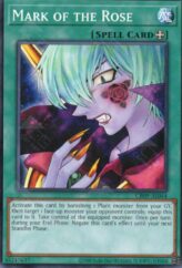 This is an image for the product Mark of the Rose that has a rarity of Common in the Creation Pack 09 with a card code of CR09-AE044 that is available on the TEKKX Product website.