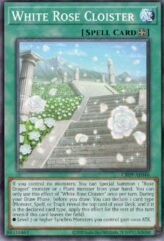 This is an image for the product White Rose Cloister that has a rarity of Common in the Creation Pack 09 with a card code of CR09-AE046 that is available on the TEKKX Product website.