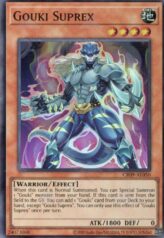This is an image for the product Gouki Suprex that has a rarity of Super Rare in the Creation Pack 09 with a card code of CR09-AE050 that is available on the TEKKX Product website.