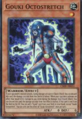 This is an image for the product Gouki Octostretch that has a rarity of Super Rare in the Creation Pack 09 with a card code of CR09-AE053 that is available on the TEKKX Product website.