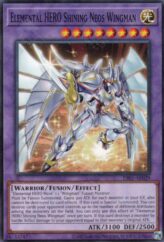 This is an image for the product Elemental HERO Shining Neos Wingman that has a rarity of Common in the Duel-Ignition Deck: HERO with a card code of DI01-AE029 that is available on the TEKKX Product website.