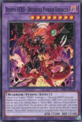 This is an image for the product Destiny HERO - Destroyer Phoenix Enforcer that has a rarity of Common in the Duel-Ignition Deck: HERO with a card code of DI01-AE031 that is available on the TEKKX Product website.