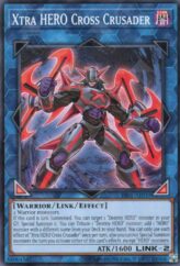 This is an image for the product Xtra HERO Cross Crusader that has a rarity of Common in the Duel-Ignition Deck: HERO with a card code of DI01-AE035 that is available on the TEKKX Product website.