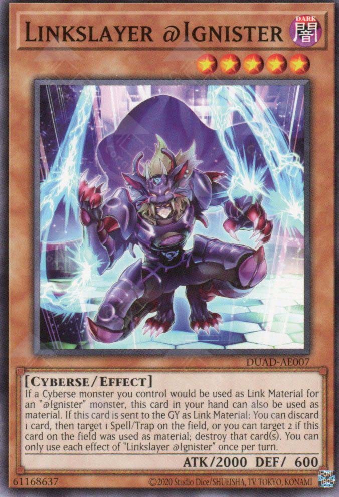 This is an image for the product Linkslayer @Ignister that has a rarity of Common in the Duelist's Advance with a card code of DUAD-AE007 that is available on the TEKKX Product website.