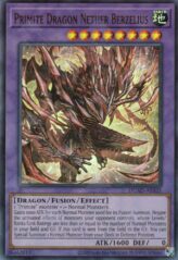 This is an image for the product Primite Dragon Nether Berzelius that has a rarity of Ultra Rare in the Duelist's Advance with a card code of DUAD-AE035 that is available on the TEKKX Product website.