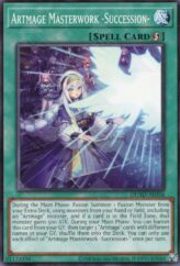 This is an image for the product Artmage Masterwork -Succession- that has a rarity of Common in the Duelist's Advance with a card code of DUAD-AE056 that is available on the TEKKX Product website.