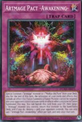 This is an image for the product Artmage Pact -Awakening- that has a rarity of Common in the Duelist's Advance with a card code of DUAD-AE075 that is available on the TEKKX Product website.