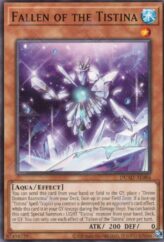 This is an image for the product Fallen of the Tistina that has a rarity of Common in the Duelist's Advance with a card code of DUAD-AE086 that is available on the TEKKX Product website.