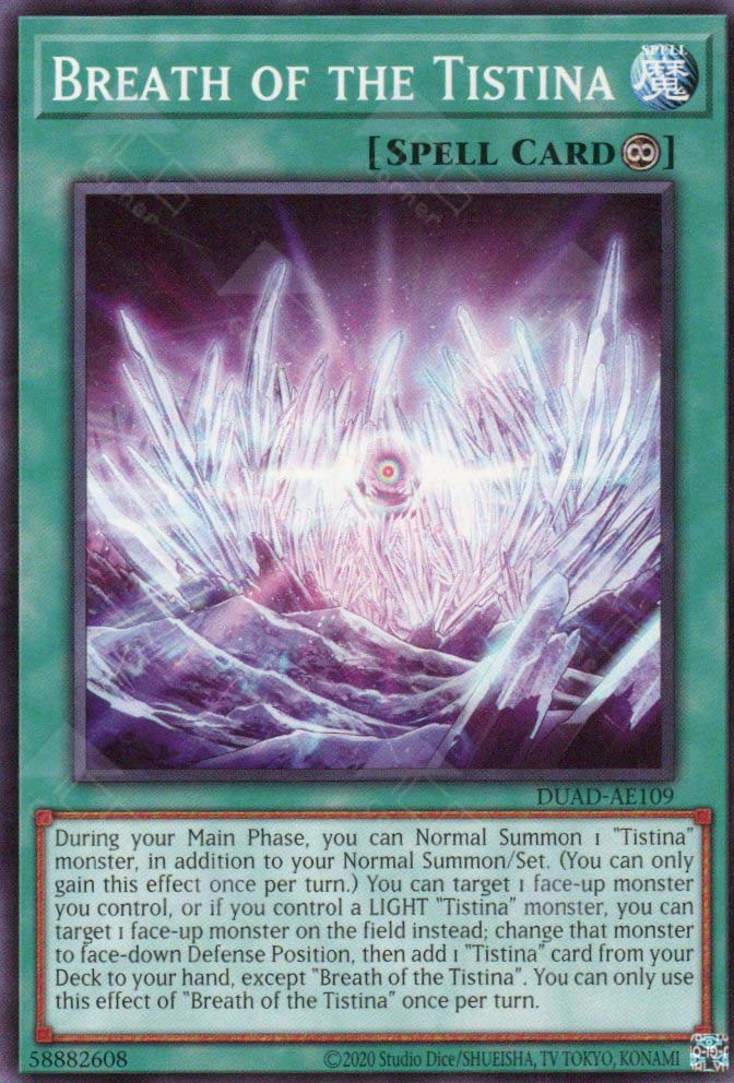 This is an image for the product Breath of the Tistina that has a rarity of Common in the Duelist's Advance with a card code of DUAD-AE109 that is available on the TEKKX Product website.