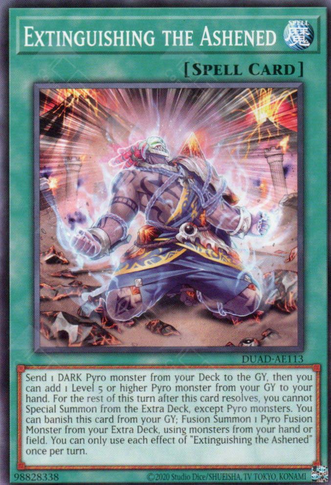 This is an image for the product Extinguishing the Ashened that has a rarity of Common in the Duelist's Advance with a card code of DUAD-AE113 that is available on the TEKKX Product website.