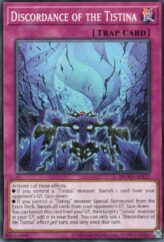 This is an image for the product Discordance of the Tistina that has a rarity of Common in the Duelist's Advance with a card code of DUAD-AE117 that is available on the TEKKX Product website.