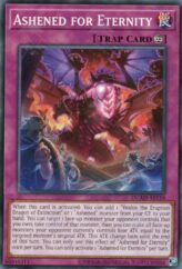 This is an image for the product Ashened for Eternity that has a rarity of Common in the Duelist's Advance with a card code of DUAD-AE118 that is available on the TEKKX Product website.