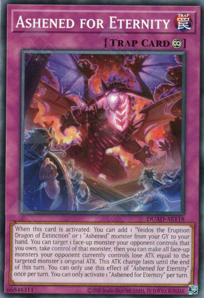 This is an image for the product Ashened for Eternity that has a rarity of Common in the Duelist's Advance with a card code of DUAD-AE118 that is available on the TEKKX Product website.