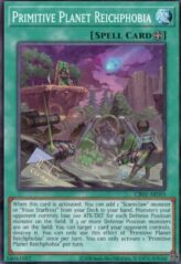 This is an image for the product Primitive Planet Reichphobia that has a rarity of Super Rare in the Creation Pack 01 with a card code of CR01-AE059 that is available on the TEKKX Product website.