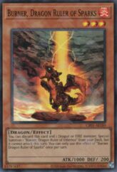 This is an image for the product Burner, Dragon Ruler of Sparks that has a rarity of Super Rare in the Creation Pack 05 with a card code of CR05-AE189 that is available on the TEKKX Product website.