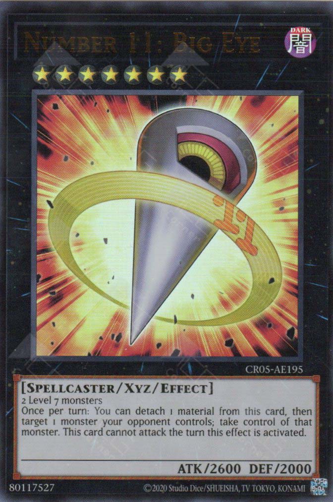 This is an image for the product Number 11: Big Eye that has a rarity of Ultra Rare in the Creation Pack 05 with a card code of CR05-AE195 that is available on the TEKKX Product website.