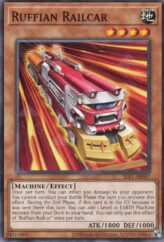 This is an image for the product Ruffian Railcar that has a rarity of Common in the Selection 5: Quarter Century Edition with a card code of SLF1-AE007 that is available on the TEKKX Product website.