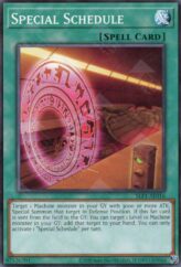 This is an image for the product Special Schedule that has a rarity of Common in the Selection 5: Quarter Century Edition with a card code of SLF1-AE016 that is available on the TEKKX Product website.