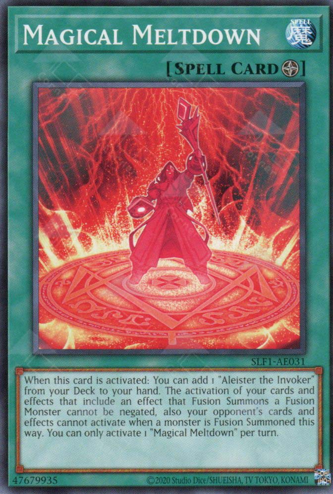 This is an image for the product Magical Meltdown that has a rarity of Common in the Selection 5: Quarter Century Edition with a card code of SLF1-AE031 that is available on the TEKKX Product website.