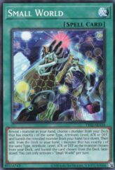 This is an image for the product Small World that has a rarity of Common in the Tactical-Try Deck: Rescue-ACE with a card code of TT02-AEA18 that is available on the TEKKX Product website.