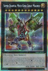 This is an image for the product Super Quantal Mech King Great Magnus that has a rarity of Prismatic Secret Rare in the Creation Pack 08 +1 Bonus Pack with a card code of CR08-AES32 that is available on the TEKKX Product website.