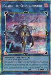 This is an image for the product Galatea-I, the Orcust Automaton that has a rarity of Prismatic Secret Rare in the Creation Pack 09 with a card code of CR09-AE094 that is available on the TEKKX Product website.