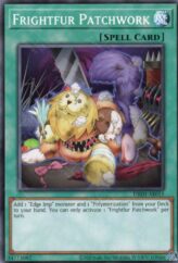 This is an image for the product Frightfur Patchwork that has a rarity of Common in the Deck-Build Pack: Justice Hunters with a card code of DBJH-AE015 that is available on the TEKKX Product website.