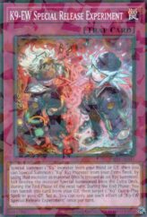 This is an image for the product K9-EW Special Release Experiment that has a rarity of Normal Parallel Rare in the Deck-Build Pack: Justice Hunters with a card code of DBJH-AE041 that is available on the TEKKX Product website.