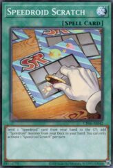 This is an image for the product Speedroid Scratch that has a rarity of Common in the Creation Pack 06 with a card code of CR06-AE042 that is available on the TEKKX Product website.