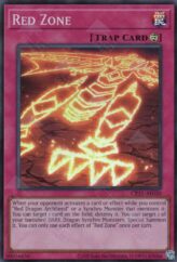 This is an image for the product Red Zone that has a rarity of Super Rare in the Creation Pack 11 with a card code of CR11-AE030 that is available on the TEKKX Product website.