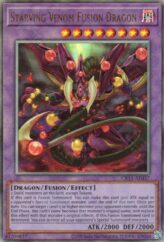 This is an image for the product Starving Venom Fusion Dragon that has a rarity of Ultimate Rare in the Creation Pack 11 with a card code of CR11-AE037 that is available on the TEKKX Product website.