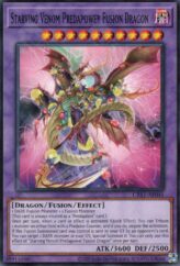 This is an image for the product Starving Venom Predapower Fusion Dragon that has a rarity of Common in the Creation Pack 11 with a card code of CR11-AE041 that is available on the TEKKX Product website.