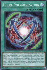 This is an image for the product Ultra Polymerization that has a rarity of Common in the Creation Pack 11 with a card code of CR11-AE049 that is available on the TEKKX Product website.