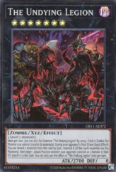 This is an image for the product The Undying Legion that has a rarity of Super Rare in the Creation Pack 11 with a card code of CR11-AE072 that is available on the TEKKX Product website.