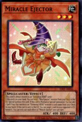 This is an image for the product Miracle Ejector that has a rarity of Ultra Rare in the Essential Selection 02 with a card code of ES02-AE036 that is available on the TEKKX Product website.