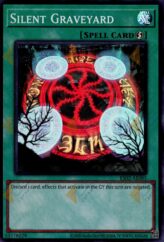 This is an image for the product Silent Graveyard that has a rarity of Super Rare in the Essential Selection 02 with a card code of ES02-AE085 that is available on the TEKKX Product website.