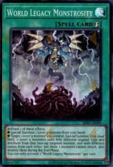 This is an image for the product World Legacy Monstrosity that has a rarity of Super Rare in the Essential Selection 02 with a card code of ES02-AE089 that is available on the TEKKX Product website.